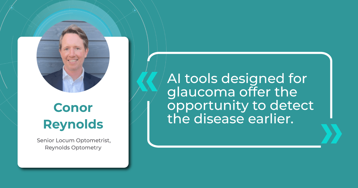 Conor Reynold on the most efficient ways to boost early glaucoma detection